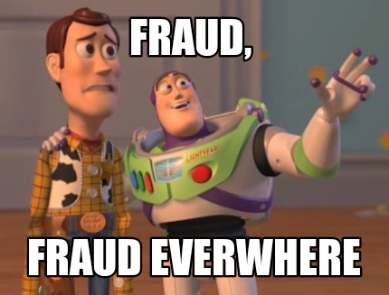 Meme Creator Funny Fraud Fraud everwhere Meme Generator at Meme Creator Funny Fraud Fraud everwhere Meme Generator at