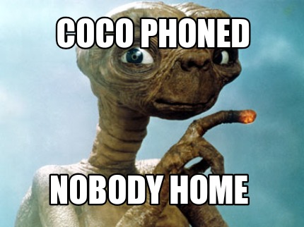 coco-phoned-nobody-home