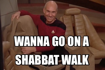 wanna-go-on-a-shabbat-walk