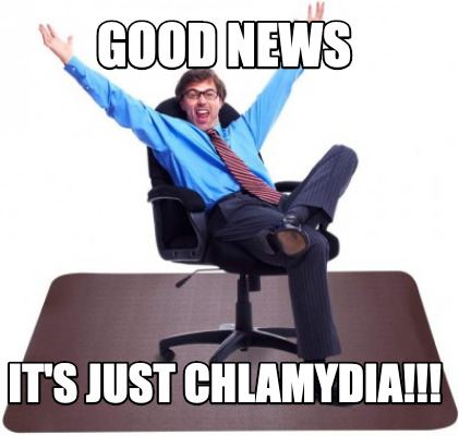 good-news-its-just-chlamydia