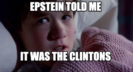 epstein-told-me-it-was-the-clintons