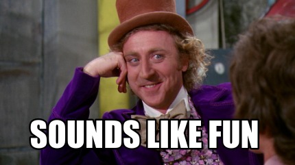 Meme Creator - Funny sounds like fun Meme Generator at MemeCreator.org!