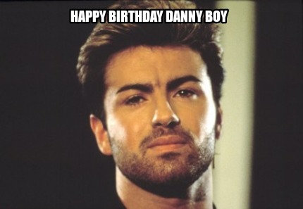 happy-birthday-danny-boy7