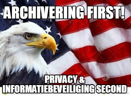 archivering-first-privacy-informatiebeveiliging-second