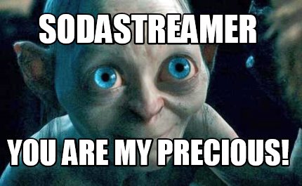 sodastreamer-you-are-my-precious