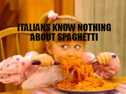 italians-know-nothing-about-spaghetti
