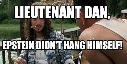 lieutenant-dan-epstein-didnt-hang-himself