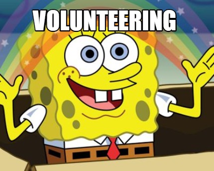 Meme Creator - Funny Volunteering Meme Generator at MemeCreator.org!