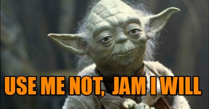 use-me-not-jam-i-will9