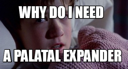 why-do-i-need-a-palatal-expander