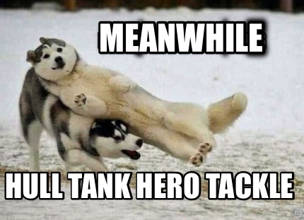 meanwhile-hull-tank-hero-tackle7