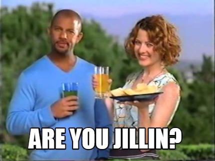are-you-jillin