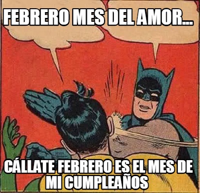 Creador de Meme en febrero memes Creador de Meme