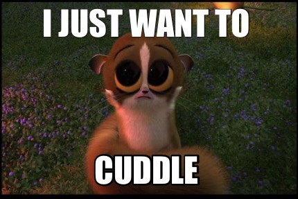 i-just-want-to-cuddle