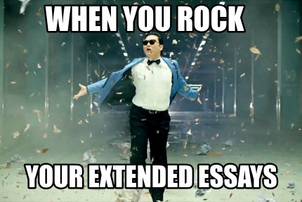 when-you-rock-your-extended-essays