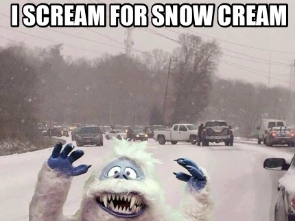 i-scream-for-snow-cream