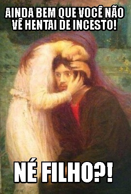 ainda-bem-que-voc-no-v-hentai-de-incesto-n-filho