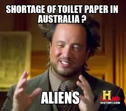 Télécharger gratuitement Images Meme Creator Funny Shortage Of Toilet Paper In Australia le plus cool par
