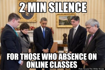 2-min-silence-for-those-who-absence-on-online-classes