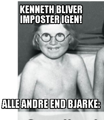 kenneth-bliver-imposter-igen-alle-andre-end-bjarke