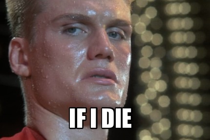 if-i-die4