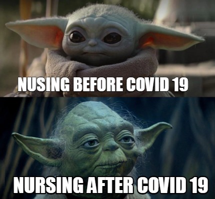 Meme Creator Funny Nusing Before Covid 19 Nursing After Covid 19 Meme Generator At Memecreator Org Meme Creator Funny Nusing Before Covid 19 Nursing After Covid 19 Meme Generator At Memecreator Org