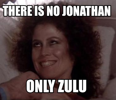 there-is-no-jonathan-only-zulu
