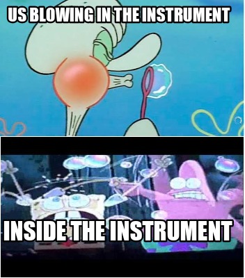 us-blowing-in-the-instrument-inside-the-instrument