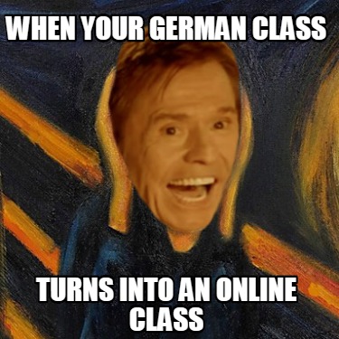 when-your-german-class-turns-into-an-online-class