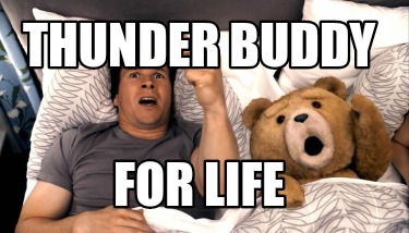 thunder-buddy-for-life