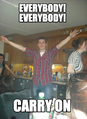 everybody-everybody-carry-on