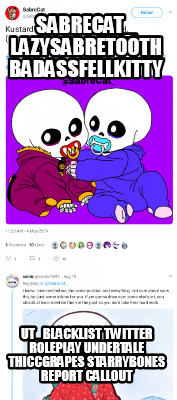 sabrecat_-lazysabretooth-badassfellkitty-ut_blacklist-twitter-roleplay-undertale