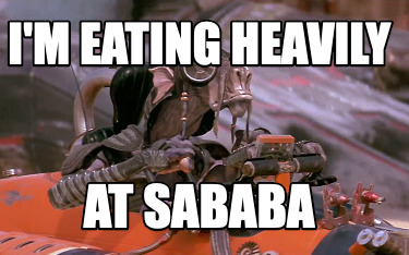 im-eating-heavily-at-sababa