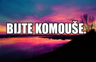 bijte-komoue