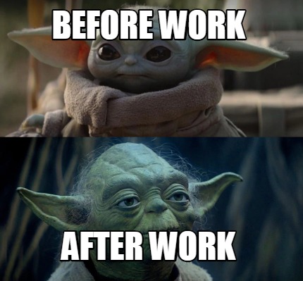 Baby Yoda Work Memes Funny