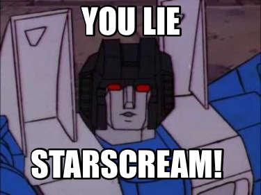 you-lie-starscream