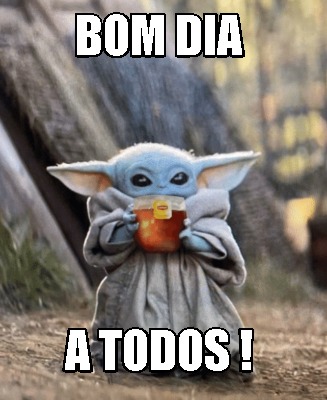 Meme Creator - Funny Bom Dia a todos ! Meme Generator at ! Meme Creator - Funny Bom Dia a todos ! Meme Generator at !