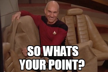 so-whats-your-point
