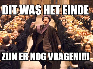 dit-was-het-einde-zijn-er-nog-vragen