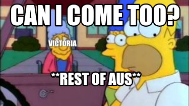 can-i-come-too-rest-of-aus-victoria