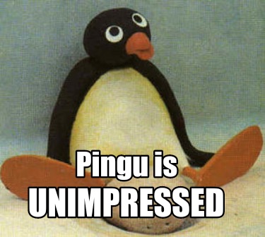 pingu-is-unimpressed