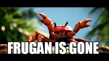 frugan-is-gone