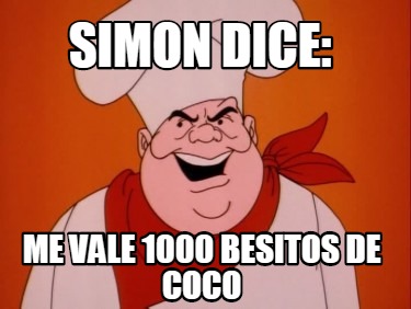 simon-dice-me-vale-1000-besitos-de-coco