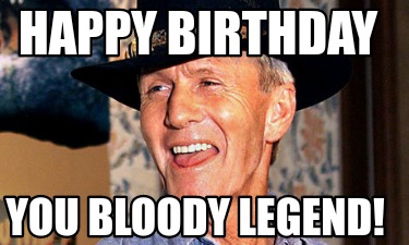 happy-birthday-you-bloody-legend3