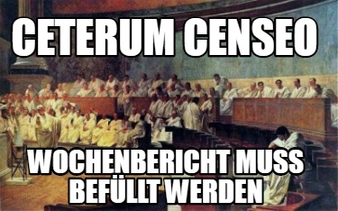 ceterum-censeo-wochenbericht-muss-befllt-werden