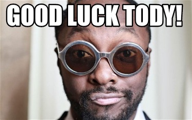 good-luck-tody