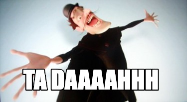 ta-daaaahhh