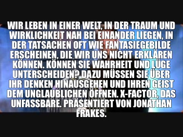 Meme Creator Funny Wir Leben In Einer Welt In Der Traum Und Wirklichkeit Nah Bei Einander Liegen Meme Generator At Memecreator Org