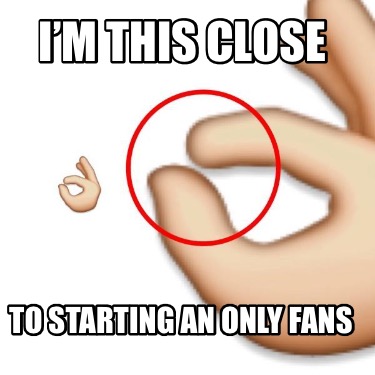 Only fans meme