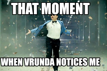 that-moment-when-vrunda-notices-me